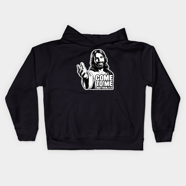 Matthew 11:28 Come To Me I Will Give You Rest Kids Hoodie by Plushism